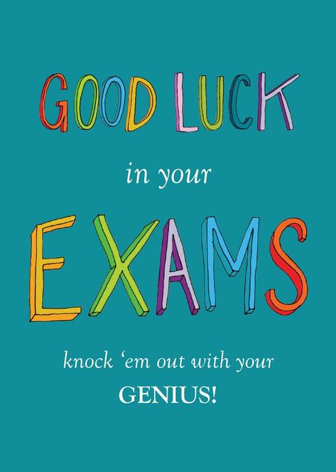 Final Exams Encouragement  (736×1031) Good Luck in your Exams knock 'em out with your Genius Final Exam Quotes Funny Studying, Final Exam Quotes, Exam Encouragement, Exam Messages, Exam Good Luck Quotes, Best Wishes For Exam, Exam Wishes Good Luck, Exam Wishes, Good Luck For Exams