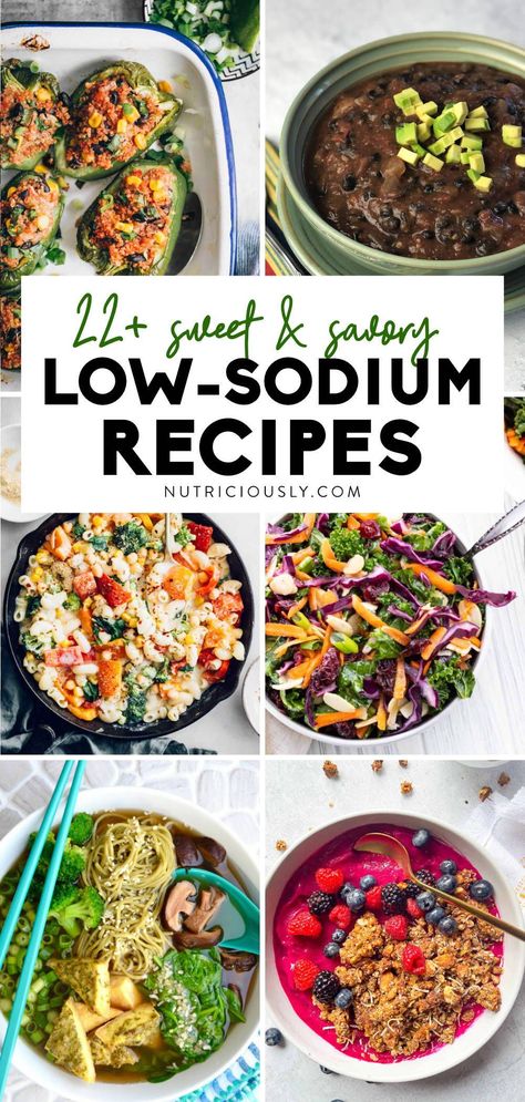 Low Calorie Low Salt Recipes, Low Sodium Meals That Taste Good, Low Sodium Clean Eating Recipes, Low Sodium And Cholesterol Meals, Less Sodium Meals, Foods With No Sodium, Salt Free Vegetarian Recipes, No Sodium Appetizers, Easy Low Salt Dinner Recipes