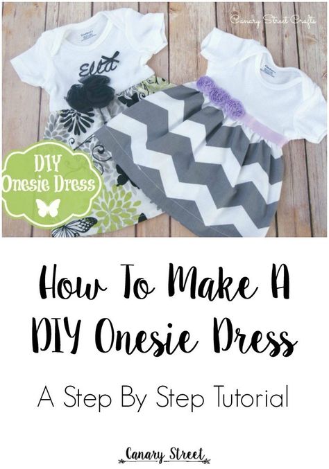 Step by step instructions for making a DIY onesie dress.  A beginners level sewing project.  https://canarystreetcrafts.com/ Diy Onesie, Onesie Dress, Easy Baby Blanket, Diy Bebe, Costura Diy, Baby Sewing Projects, Beginner Sewing Projects Easy, Sewing Projects For Kids, Baby Projects