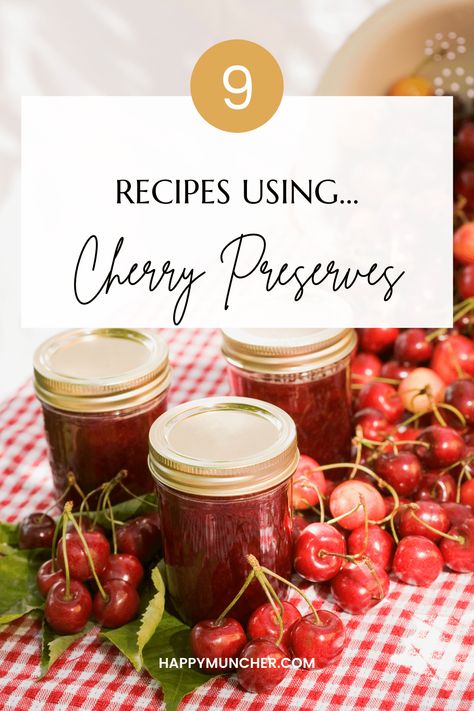 Cherry Preserves Uses, Recipes Using Cherry Preserves, Recipes With Cherry Preserves, Cherry Curd Recipe, Cherry Preserves Recipe, Cherry Glaze Recipe, Cherry Cheesecake Bites, Cherry Glaze, Cherry Preserves