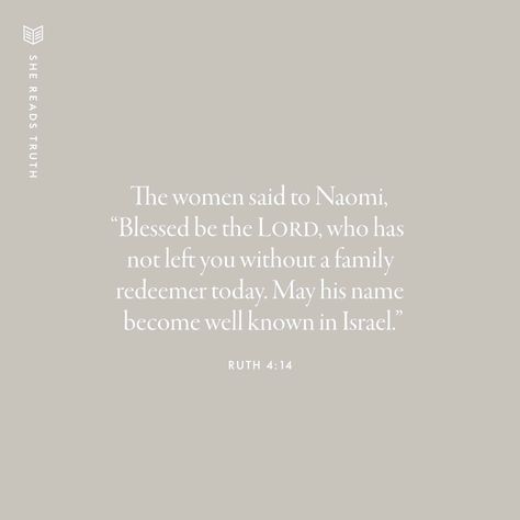 Ruth Bible Verse, Naomi And Ruth, Book Of Malachi, Ruth Bible, She Reads Truth Bible, She Reads Truth, Blood Of Christ, God Will Provide, Alpha Omega