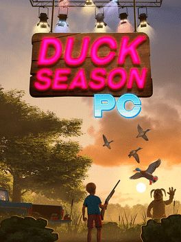 Duck Season PC (2019) Duck Season Game, Free Steam Games, Opposites Game, Primary Games, Steam Games, Duck Season, Seasons Posters, Pirate Games, Work System