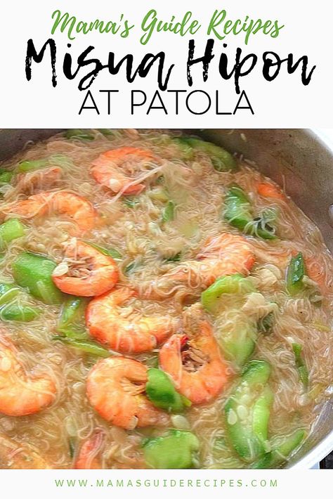 Misua, Hipon at Patola - Mama's Guide Recipes Patola Recipe Filipino Food, Misua Soup Filipino Food, Misua Recipe, Velveting Meat, Filipino Ulam, Salpicao Recipe, Caldereta Recipe, Pinoy Dishes, Philippines Recipes