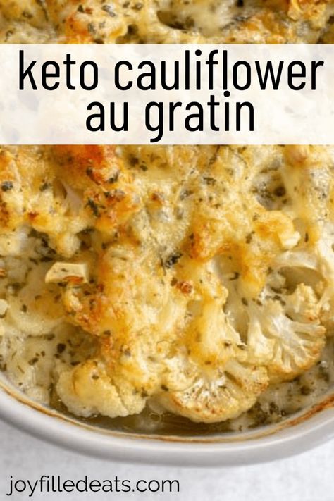 Cauliflower Au Gratin, Au Gratin Recipes, Cauliflower Gratin, Cauliflower Dishes, Joy Filled Eats, Low Carb Sides, Low Carb Side Dishes, Keto Side Dishes, Keto Recipes Dinner