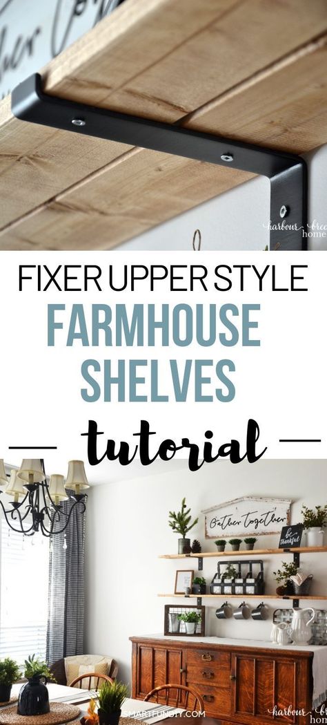 How to Make Fixer Upper Style Farmhouse Shelves | These simple diy shelves were inspired by Joanna Gaines & the Fixer Upper show. Find the easy step by step instructions, along with the budget friendly supply list. #joannagaines #farmhouse #diyshelves #fixerupper #harbourbreezehome Diy Shelves Design, Diy Shelves Ideas, Farmhouse Kitchen Shelves, Diy Farmhouse Decoration, Fixer Upper Farmhouse, Fixer Upper Kitchen, Farmhouse Shelves, Home Remodeling Diy, Fixer Upper Style