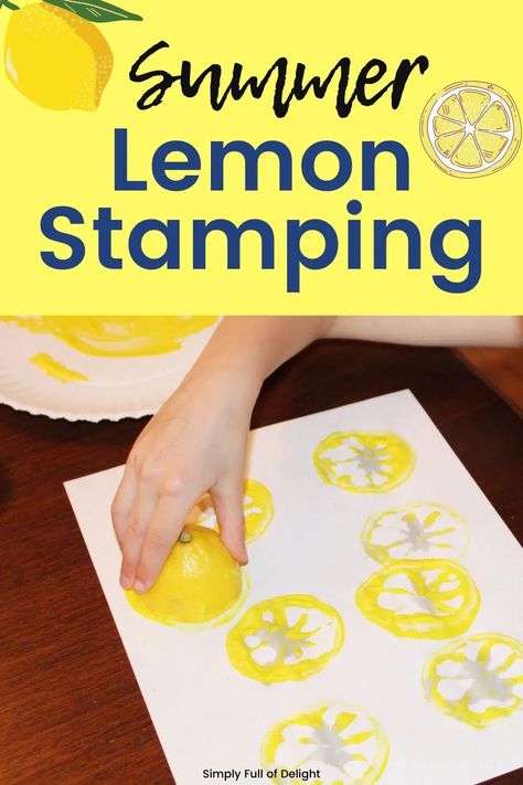 Lemon Stamping, Summer Lesson Plans, Summer Preschool Crafts, Summer Lesson, June Crafts, Summer Preschool Activities, Lemon Crafts, Summer Arts And Crafts, Picnic Theme