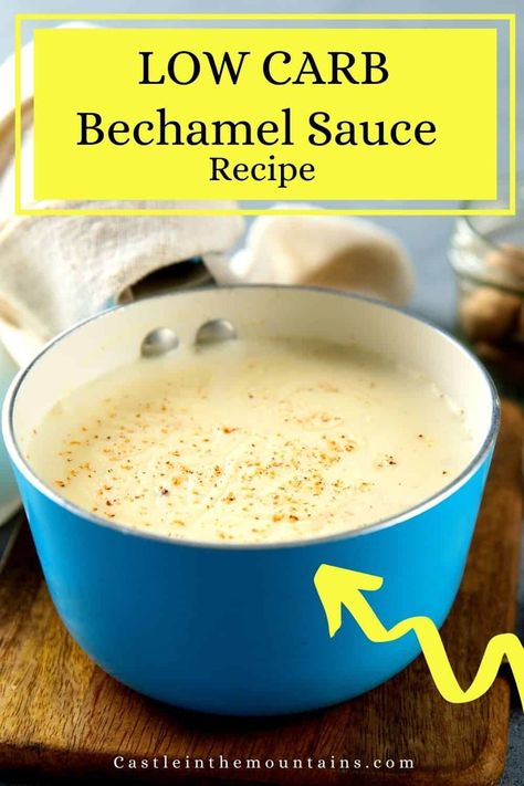 Keto & Low Carb Bechamel Sauce - French White Sauce Easy Bechamel Sauce, Mother Sauce, Bechamel Recipe, Mother Sauces, White Cream Sauce, Bechamel Sauce Recipe, Low Carb Noodles, Keto Sauces, Creamy Parmesan Sauce