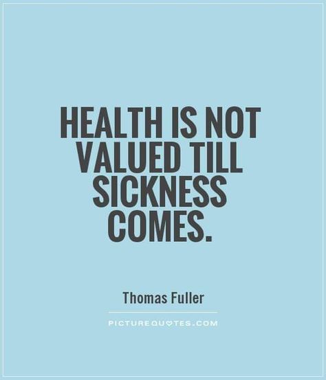 Sick Quotes Health, Love Sick Quotes, Health Food Quotes, Heath Quotes, Sick Quotes, Cooking Quotes, Fear Quotes, Feeling Under The Weather, Feeling Sick