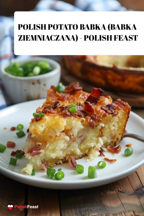 Polish Comfort Food, Polish Potato Babka, Unusual Potato Recipes, Polish Breakfast Recipes, Polish Food Recipes Authentic, Authentic Polish Recipes, Polish Potato Babka Recipe, Polish Potatoes, Potato Dinner Ideas