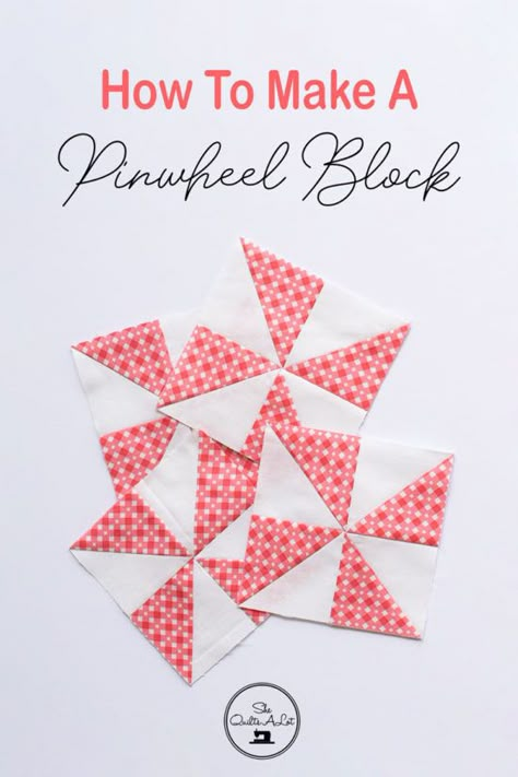 Make A Pinwheel, Pinwheel Tutorial, Pinwheel Quilt Pattern, Pinwheel Quilt Block, Quilting Math, Pinwheel Block, Half Square Triangle Quilts, Pinwheel Quilt, Star Quilt Blocks