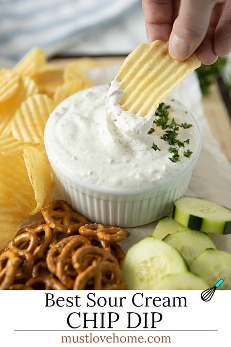 Seriously Good Sour Cream Chip Dip - simple and tasty, it's prepped in only minutes. #mustlovehomecooking #diprecipes #partyrecipes Sour Cream Chip Dip, Homemade Chip Dip, Chip Dip Recipe, Easy Chip Dip, Sour Cream Chips, Salty Side Dish, Chip Dip Recipes, Make Sour Cream, Sour Cream Dip