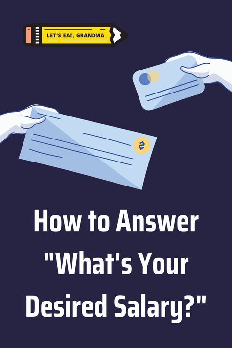 Whether on the initial application or in the interview, talking about your "desired salary" to a recruiter for a new job can be confusing. Here's how to answer that pesky salary expectation question. Salary Expectations Answer, Let's Eat Grandma, Interview Questions And Answers, The Interview, Job Hunting, Interview Questions, Job Interview, New Job, Hunting