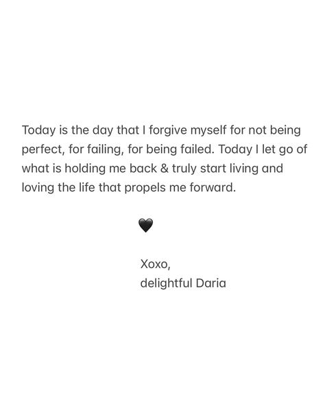 🖤 Today is the day that I forgive myself for not being perfect, for the moments where I’ve stumbled, and for the times when life hasn’t gone as planned. I let go of the fear of failure and the weight of expectations that have held me back. Instead, I embrace my journey—the highs and the lows—with compassion and courage. In my last therapy session, I confronted the challenges I’ve faced, acknowledging where I’ve stumbled and the lessons learned along the way. I’ve learned that failure isn’t a... Letting Go Of Bitterness, I Forgive Myself Quotes, Forgive Myself Quotes, Forgive Me Quotes, I Forgive Myself, Forgive Myself, The Fear Of Failure, Being Perfect, Fear Of Failure