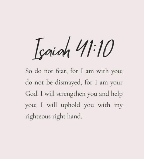 Verse For Examination, Good Bible Verses To Put On Your Mirror, Bible Verse For Doctors, Gods Servant Quotes, Isaiah 41:10-13, Bible Verses For Confirmation, Isaiah 41:10, Servant Quotes, Confirmation Quotes