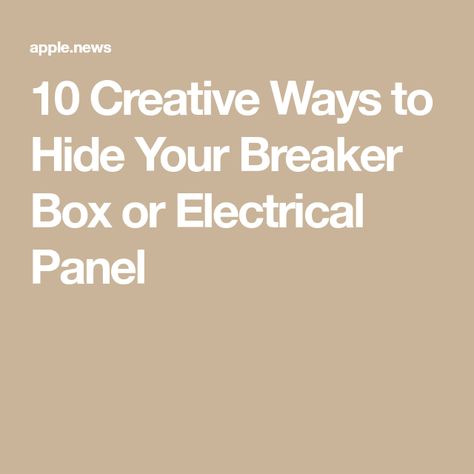 10 Creative Ways to Hide Your Breaker Box or Electrical Panel Electric Panel Cover Up Ideas, Ways To Hide Electrical Panel, Cover Electrical Panel Inside, Hide Breaker Box Ideas, Ways To Cover Electrical Panel, How To Hide Electrical Box On Wall, Electric Box Cover Up Ideas Indoor, Breaker Box Cover Ideas, Electrical Panel Cover Ideas