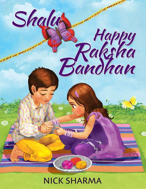 Rakha Bandhan, Festival Painting, Raksha Bandhan Cards, Happy Raksha Bandhan Wishes, Award Winning Picture Books, Raksha Bandhan Greetings, Story About Love, Raksha Bandhan Images, Raksha Bandhan Wishes