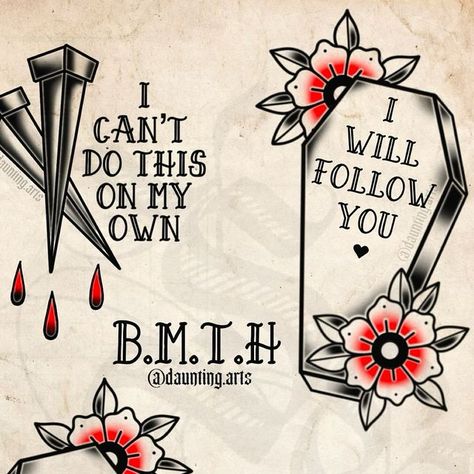 Follow You Tattoo Bmth, Bring Me The Horizon Tattoo, Horizon Tattoo, Bmth Tattoo, Tattoo Outline, Bring Me The Horizon, Tattoo Stencils, Book Art Drawings, Love Tattoos