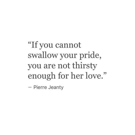 … Pride Quotes Relationships, Pride Quotes, Thinking Of You Quotes, Killer Quote, Comfort Quotes, Poetry Inspiration, Simple Quotes, Life Thoughts, Special Quotes