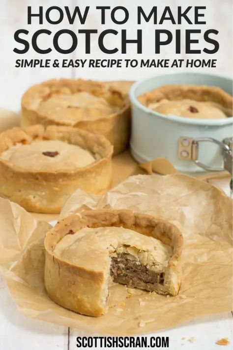 Scottish Meat Pie Recipe Beef, Healthy Scottish Recipes, Scotland Food Scottish Recipes, Scottish Stovies Recipe, Homemade Meat Pies Recipes, Scottish Pies Recipe, Pork Pies Recipe English, Scottish Meat Pies, Scottish Party Food