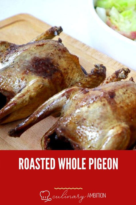 Roasted whole pigeon Pigeon Recipes, Poultry Dishes, Wild Game, Cook At Home, Asian Cooking, Weeknight Dinners, Kids Snacks, Easy Breakfast, Weeknight Dinner