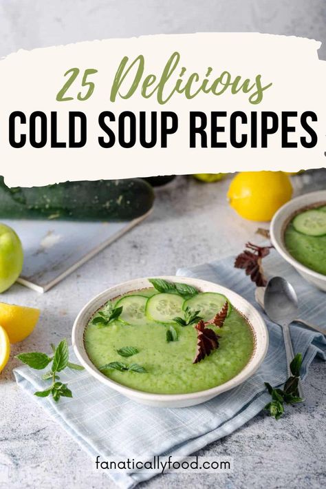 Looking for a healthy and easy summer recipe to stay cool? Discover 25 refreshing cold soup recipes we're loving for summer! Whether it's a gazpacho, Italian, fruit, Korean, or vegan cold soup recipe you need, we have the best summer soup recipes for you. Healthy recipes for summer, easy meals. Soup For Colds Vegetarian, Best Soup For Colds, Vegan Summer Soup Recipes, Cold Soup Recipes Summer, Soup Summer, Cold Soups Gazpacho, Italian Fruit, Summer Soup Recipes, Cold Soup Recipes