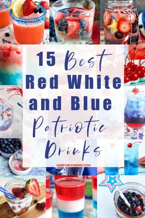 Red White Blue Drink, Lemonade Slush, Patriotic Drinks, White Wine Spritzer, Berry Sangria, Blue Drink, The Joneses, Kid Friendly Drinks, Wine Spritzer