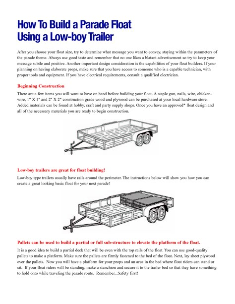 Instructions we will follow on how to safely build a parade float. How To Build A Float For A Parade, Tennis Parade Float, Mlk Parade Float Ideas, Parade Float Decorations, Parade Float Supplies, Bike Parade, Rally Idea, Homecoming Floats, Floating Decorations