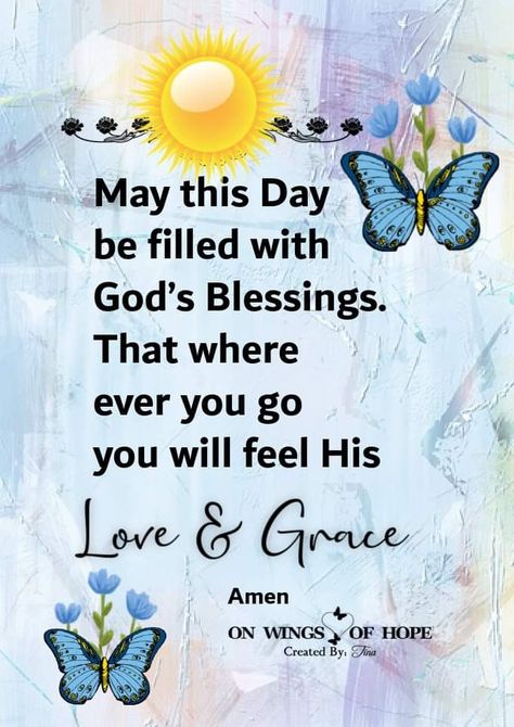 Be Blessed Today, Greetings English, Powerful Morning Prayer, Fasting And Prayer, Morning Quotes For Friends, School Prayer, Good Morning Blessings, Morning Sunshine Quotes, Morning Memes