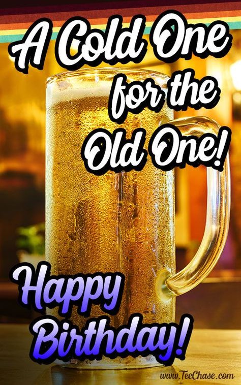 Silly Birthday Wishes, Birthday Wishes For Men, Happy Birthday Wishes For Him, Happy Birthday Beer, Happy Birthday Wishes For A Friend, Funny Happy Birthday Images, Happy Birthday For Him, Birthday Gifs, Happy Birthday Man