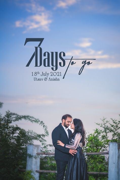 Days To Go Countdown Wedding Photos, Wedding Count Down Caption, One Day To Go Countdown Wedding, 1 Day To Go Countdown Poster, Wedding Countdown Instagram Story, Prewedding Countdown, Wedding Countdown Template, Pre Wedding Countdown Photos, Pre Wedding Countdown