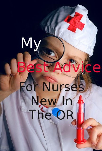 My Best Advice For Nurses New To The Operating Room Operating Room Nurse Humor, Circulating Nurse, Registered Nurse School, Perioperative Nursing, Operating Room Nurse, Surgical Nursing, Funny Nurse Quotes, Nursing School Tips, Nursing Programs