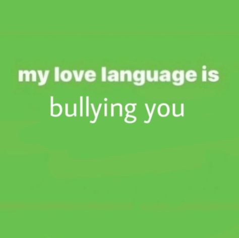 Bully Aesthetic, Life Hacks Websites, Love Me More, Love Language, Learn To Love, Love Languages, Funny Things, So True, My Love