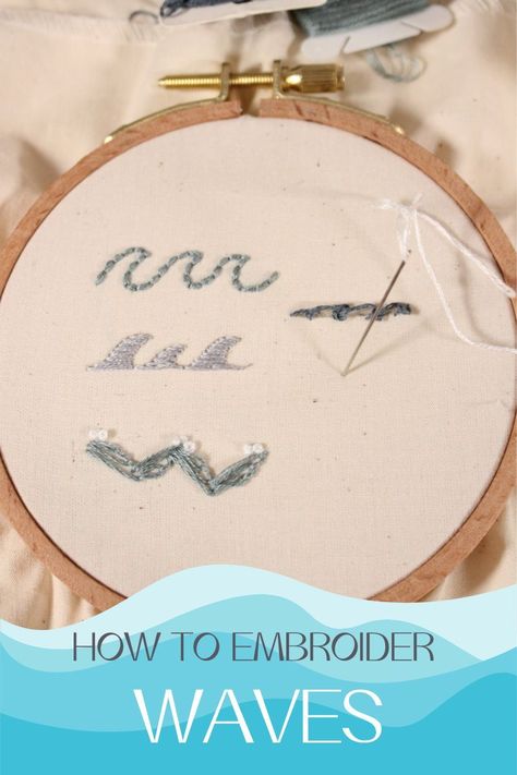 This post will show you how to embroider ocean waves using 4 different embroidery stitch variations Nautical Embroidery, Embroidery Stitch, Hand Embroidery Tutorial, Hand Embroidery Art, Hand Embroidery Stitches, Embroidery Tutorials, Embroidery And Stitching, Embroidery Projects, Ocean Waves