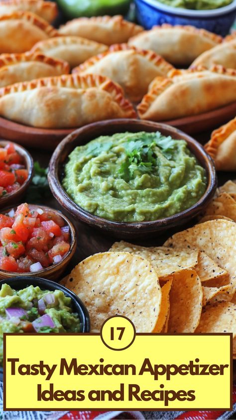 A colorful spread of Mexican appetizers including guacamole, empanadas, salsa, and tortilla chips, perfect for any party or gathering. Mexican Starters Appetizers, Cold Mexican Appetizers For Party, Mexican Inspired Appetizers, Mexican Appetizers For Party Easy Finger Foods, Easy Mexican Appetizers For A Party, Authentic Mexican Appetizers, Mexican Themed Appetizers, Mexican Dinner Party Menu Ideas, Southwest Appetizers