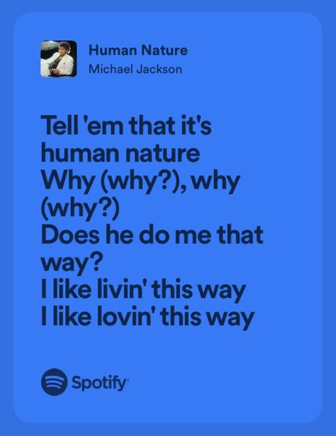 You Are Not Alone Michael Jackson Lyrics, Michael Jackson Human Nature, Human Nature Michael Jackson, Michael Jackson Lyrics, Michael Jackson Invincible, Spiderman Art Sketch, Song Challenge, Fame Dr, Just Lyrics