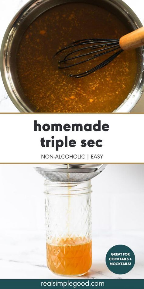 This homemade triple sec (aka orange liqueur) is made with real orange juice and zest and zero artificial flavorings. It's a non-alcoholic version of triple sec with amazing orange flavor. Use this orange syrup for any cocktail or mocktail. It's perfect for a virgin margarita! | Real Simple Good via @realsimplegood Ground Beef And Vegetables, Orange Peels Uses, Virgin Margarita, One Pan Recipes, Fish Steak, Honey Simple Syrup, Beef And Vegetables, Homemade Alcohol, Zucchini Bake