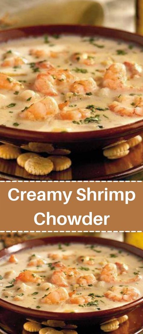 Shrimp Chowder, Chowder Recipes Seafood, Cooked Shrimp, Creamy Shrimp, Shrimp Soup, Chowder Soup, Shrimp Recipes For Dinner, Shrimp Recipes Easy, Seafood Soup