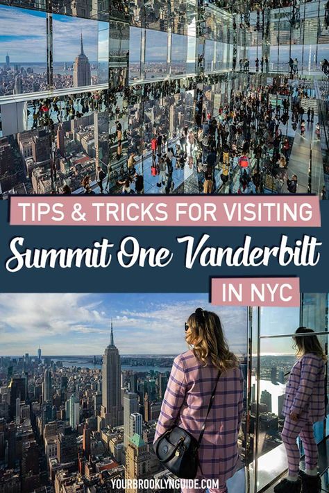 Summit One Vanderbilt Photos, Ny Travel Guide, Nyc Tips, New York Trip Planning, What To Do In Nyc, Nyc Sightseeing, Empire State Building View, Brooklyn Guide, Summit One Vanderbilt