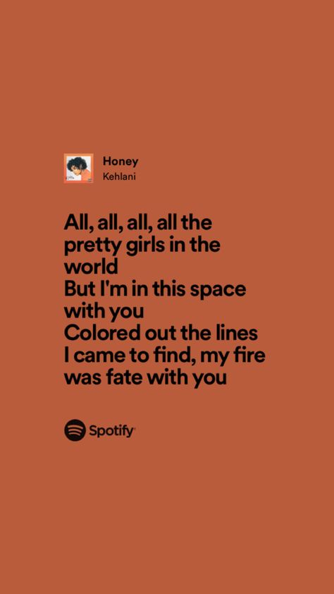 Honey Kehlani, Kehlani Lyrics, Kehlani Aesthetic, Lyrics Header, Baddie Captions, Kehlani, Cute Photography, The Empress, Honey