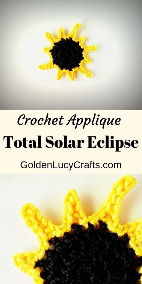 Crochet total eclipse applique, free crochet pattern Crochet Eclipse, Partial Solar Eclipse, Crochet Project Free, Crochet Applique Patterns Free, Quick Crochet Projects, Cozy Crochet Patterns, Easy Crochet Projects, Crochet Stars, Total Solar Eclipse