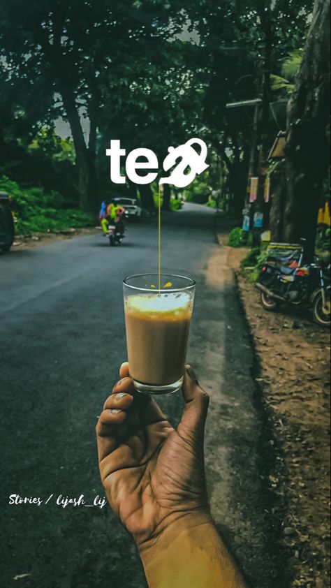 Coffee time Instagram Evening Story Ideas, Chai Instagram Story Ideas, Tea Creative Ads Design, Chai Typography, Coffee Creative Post, Evening Coffee Instagram Story, Kerala Instagram Stories, Evening Tea Quotes, Tea Instagram Story Ideas