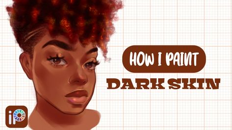 A short video on my process for painting dark skin tones but it can be applied to other skin tones as well. Painting Dark Skin, How To Render, Coloring Process, Painting Dark, How To Shade, Ibis Paint X, Ibis Paint, Find Your Style, Drawing Tutorials