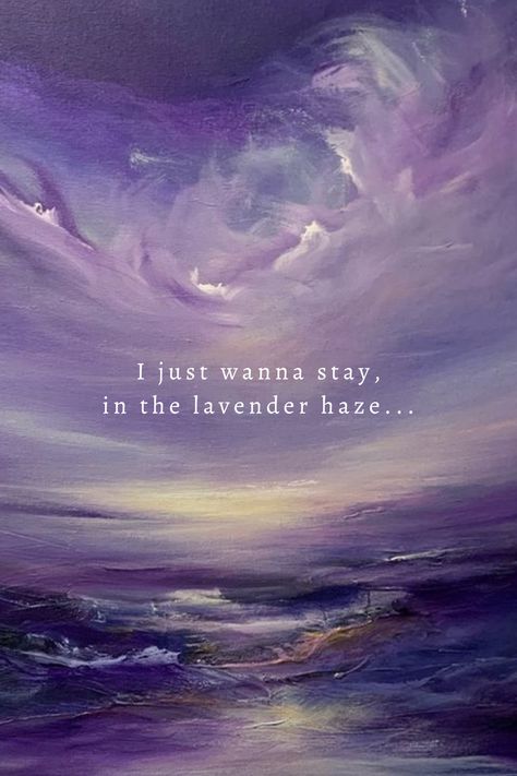 Aesthetic Wallpaper Lavender, Lavender Haze Lyrics, Lavender Haze Aesthetic, Purple + Core + Aesthetic, Lyrics Aesthetic Wallpaper, Taylor Swift Lyrics Aesthetic, Taylor Swift Lavender Haze, Taylor Swift Lavender, Wallpaper Lavender