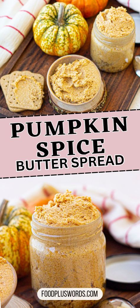 Pumpkin Spread Recipe, Whipped Pumpkin Pie, Homemade Pumpkin Spice Syrup, Pumpkin Spread, Pumpkin Butter Recipe, Flavored Butter Recipes, Whipped Pumpkin, Fall Recipes Pumpkin, Canning Ideas