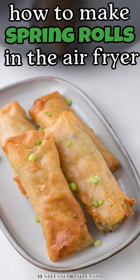 Learn how to make perfectly crispy frozen spring rolls in the air fryer in minutes! Quick, easy, and delicious—no oil needed! Air Fryer Spring Rolls, Spring Rolls Recipe, Restless Chipotle, Chicken Spring Rolls, Printable Recipe Cards, Boneless Chicken Thighs, Sweet Chili Sauce, Greens Recipe, Quick Snacks