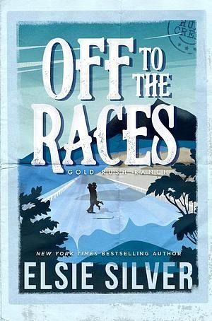 Off to the Races by Elsie Silver | The StoryGraph Off To The Races Elsie Silver, Enemies To Lovers Romance, Billionaire Romance Books, Cozy Books, 2024 Books, Bloom Book, Elsie Silver, Pretty Books, Off To The Races