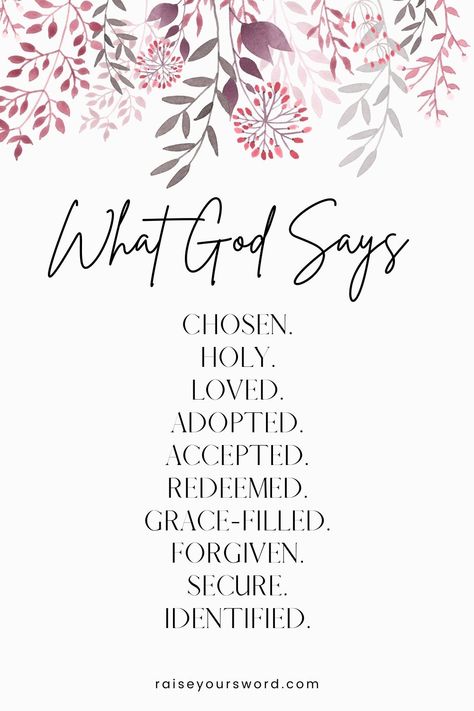 Be An Encourager The World Has Plenty, The Greatness Of God, God Says You Are Poster, You Say God Says, What Does God Say About Me, God Says You Are, What God Says About You, What God Thinks Of Me, What God Says About Me