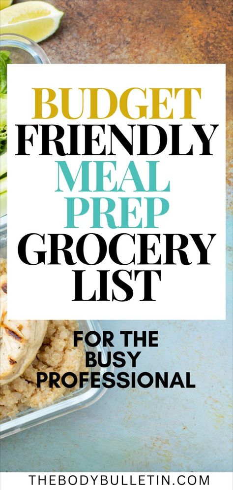 Food that is meal prepped for a  meal prep grocery list filled with nutritious foods for a clean eating meal plan, helping with muscle gain and counting macros, ideal for healthy meal prep. Budget Friendly Meal Prep, Grocery List Meal Planning, Meal Prep Grocery List, Clean Eating Meal Prep, Eating Diet Plan, Cheap Meal Prep, Cheap Grocery List, Clean Eating Diet Plan, Cheap Groceries