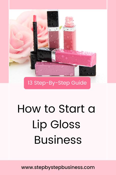 Lipgloss Pop Up Shop Table Ideas, How To Start A Lip Gloss Business, Starting A Lip Gloss Business, Lip Gloss Business Ideas, Lip Gloss Business, Lip Gloss Balm, Unique Selling Proposition, Business Portfolio, Business Structure