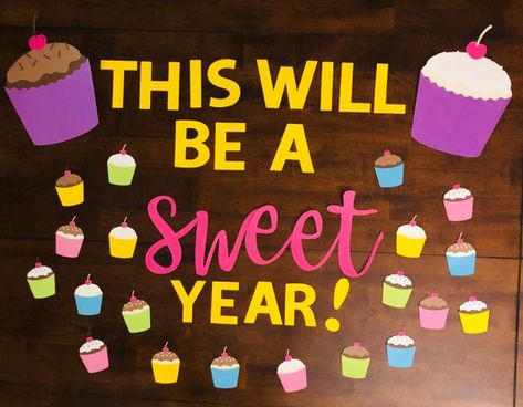 Sweet Year Bulletin Board, Cupcake Bulletin Boards, Welcome Bulletin Boards, Diy Bulletin Board, Cute Bulletin Boards, Teacher Canvas, Teacher Bulletin Boards, Ra Bulletin Boards, Birthday Bulletin Boards